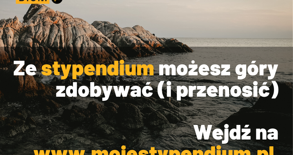 Portal Moje Stypendium zaprasza do zapoznania się z ofertą stypendialną dla studentów i naukowców